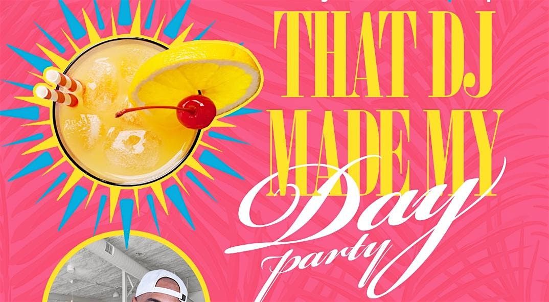 That DJ Made my Day-Party "Pop out in Pink", 31 May | Event in Austin | AllEvents