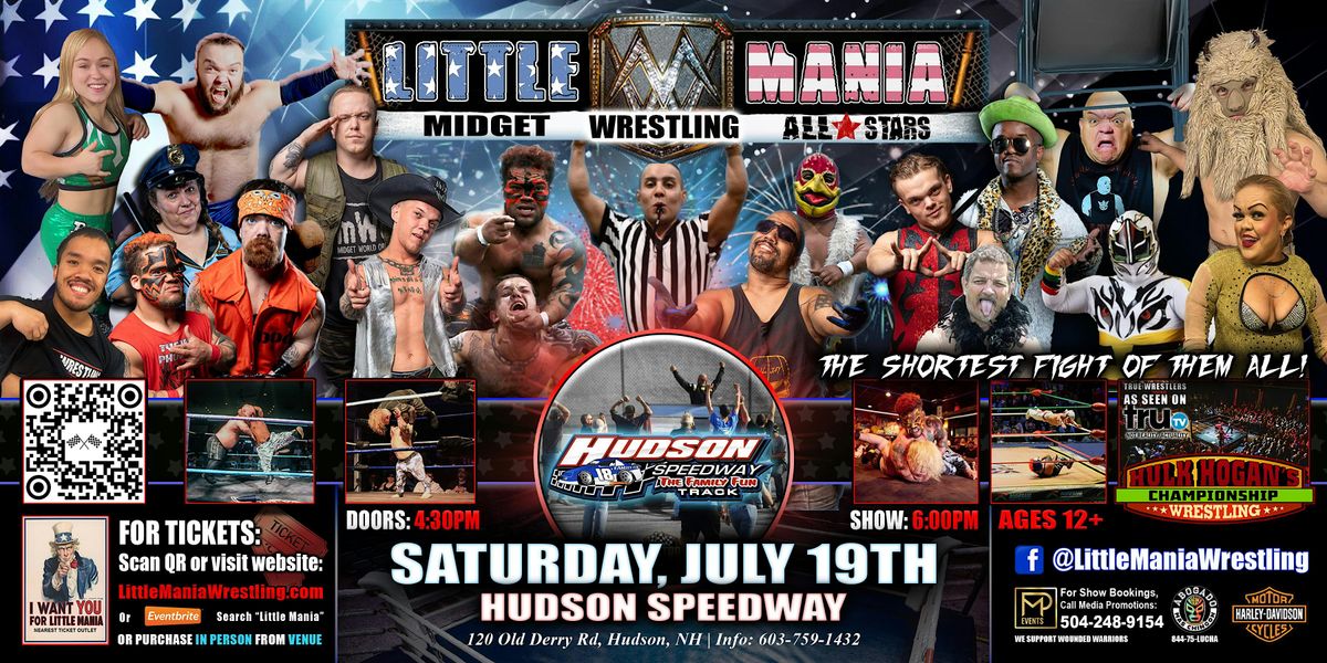 Hudson, NH - Little Mania Midget Wrestling @Hudson Speedway, 19 July | Event in Hudson | AllEvents