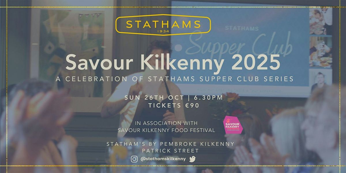A Celebration of Stathams Supper Club Series, 26 October | Event in Kilkenny | AllEvents