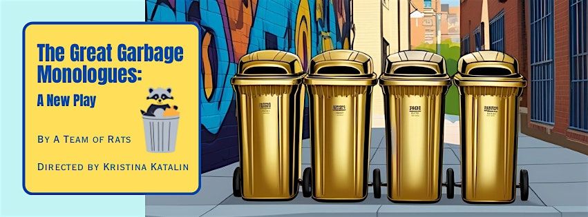 The Great Garbage Monologues, 23 July | Event in New York | AllEvents