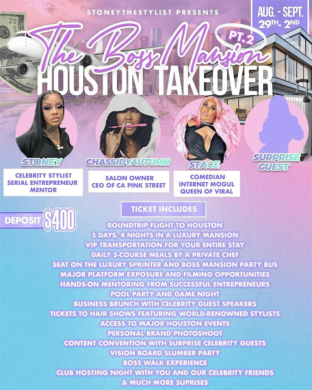 THE BOSS MANSION PT 2 || HOUSTON TX TAKEOVER  <<3, 29 August | Event in Houston | AllEvents