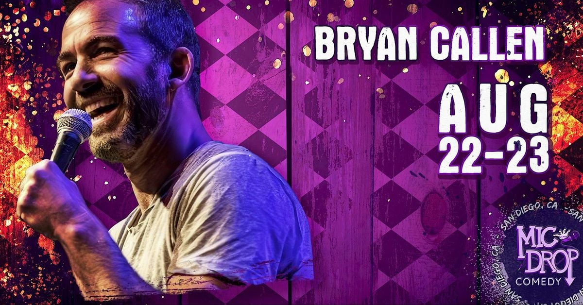 BRYAN CALLEN, 23 August | Event in San Diego | AllEvents