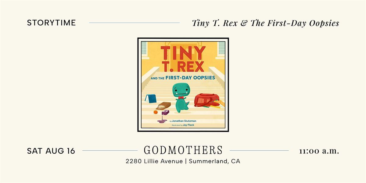 Storytime: “Tiny T. Rex and The First-Day Oopsies”, 16 August | Event in Summerland | AllEvents