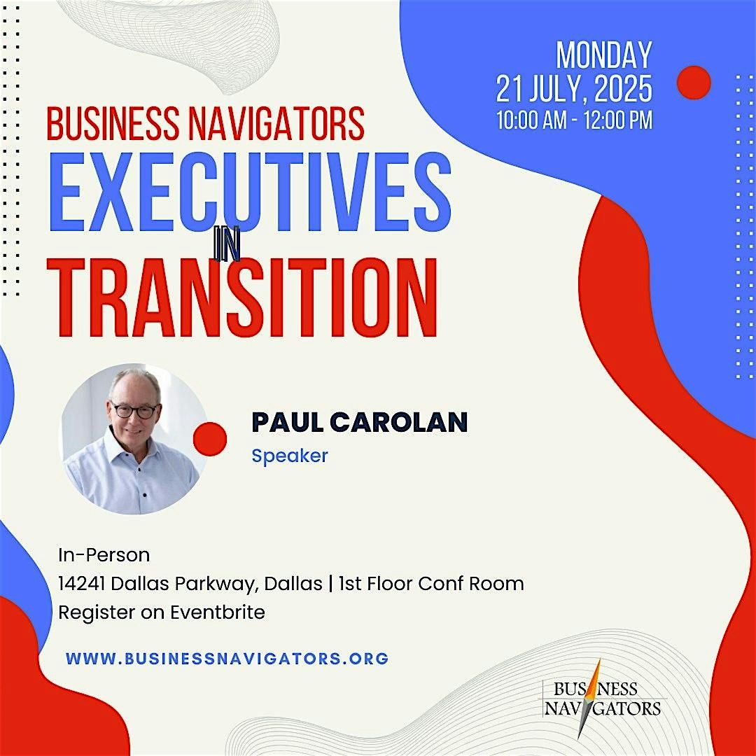 Jul 21 Executives in Transition, 21 July | Event in Dallas | AllEvents