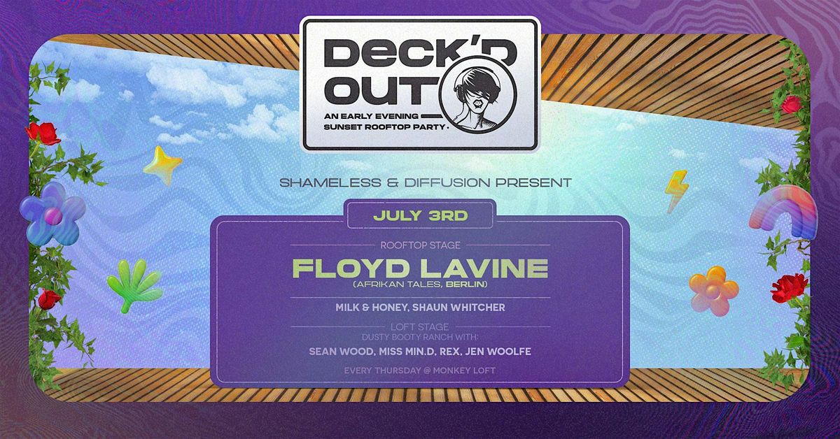 Deck'd Out #3 Shameless & Diffusion Present Floyd Lavine (Berlin) & DBR, 3 July | Event in Seattle
