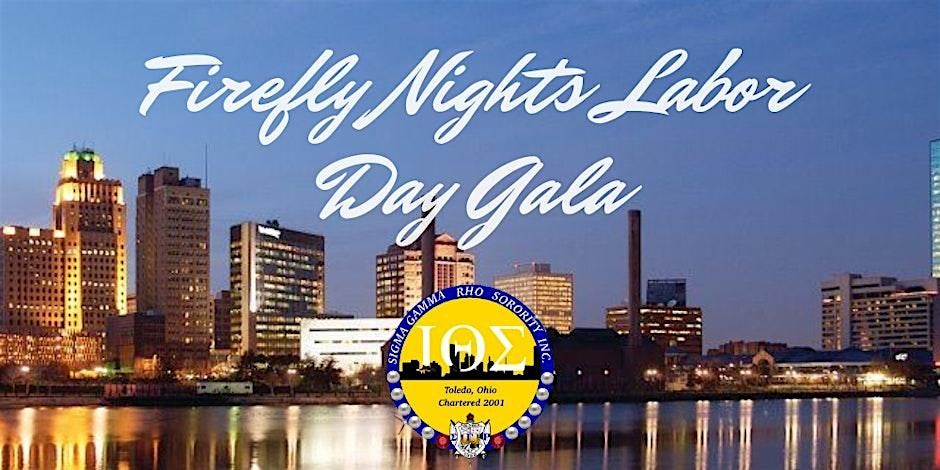 2025 Firefly Nights Labor Day Gala, 30 August | Event in Toledo | AllEvents
