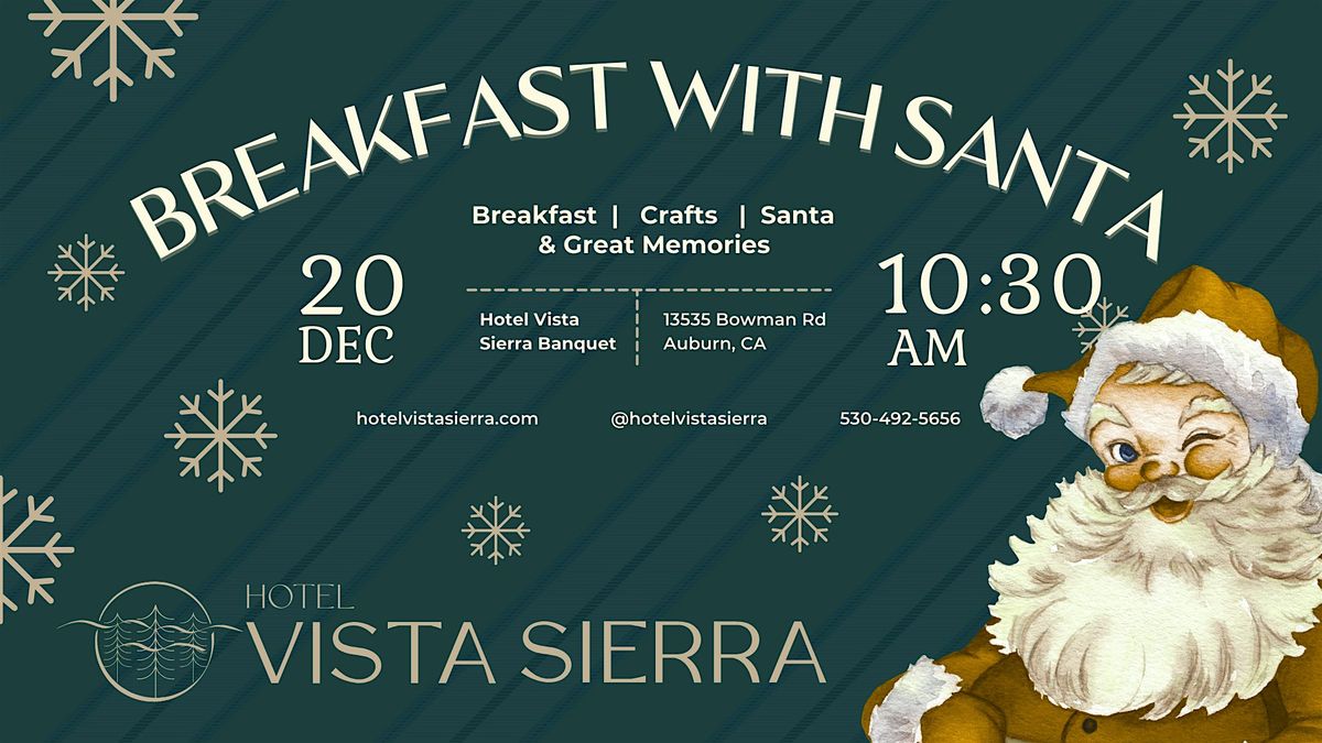 Breakfast with Santa at Hotel Vista Sierra, 20 December | Event in Auburn | AllEvents