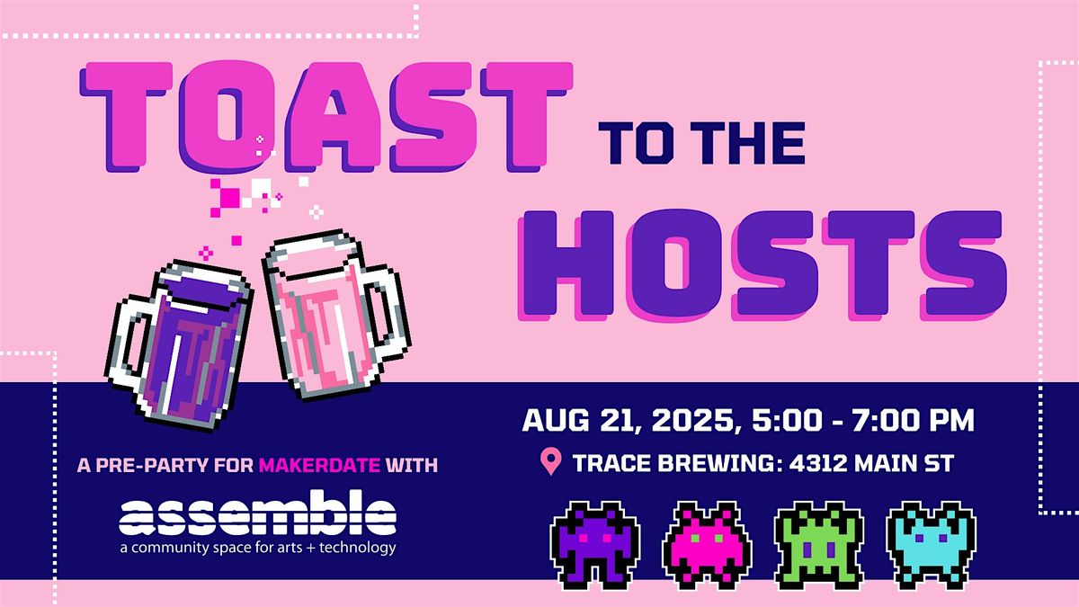 Toast to the Hosts with Assemble, 21 August | Event in Pittsburgh | AllEvents