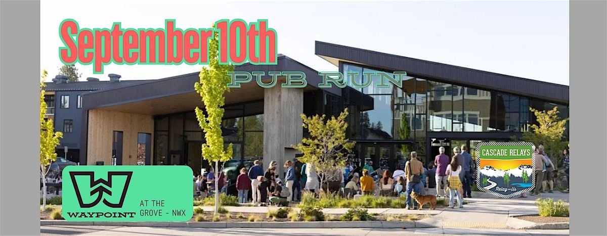 Pub Run to Waypoint at the Grove, 10 September | Event in Bend | AllEvents