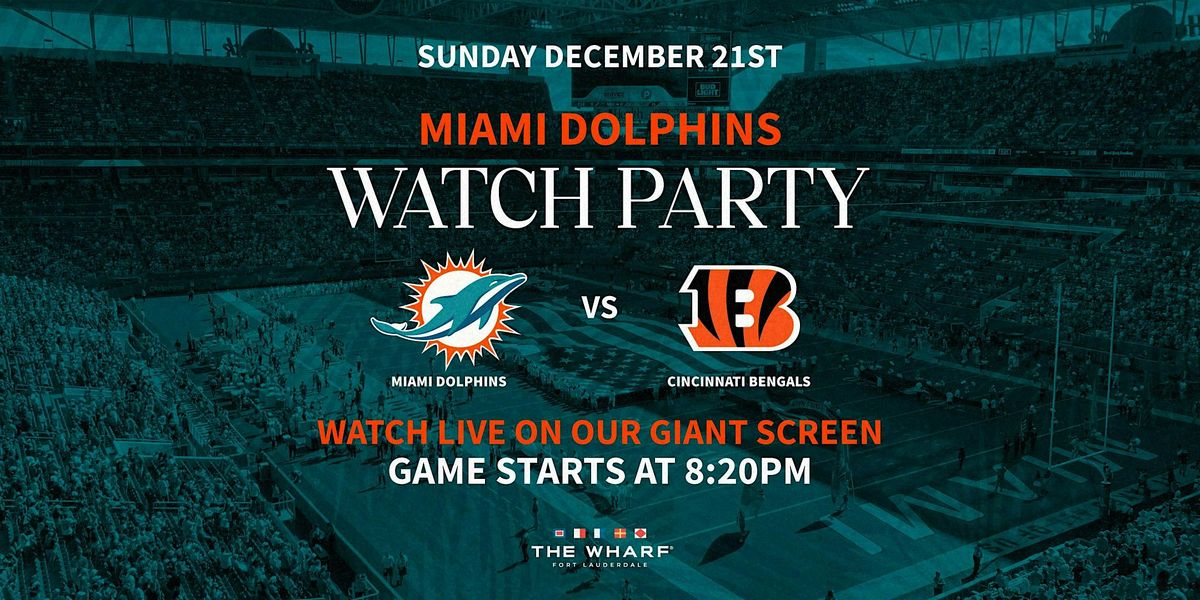 Miami Dolphins vs. Cincinnati Bengals Watch Party, 21 December | Event in Fort Lauderdale | AllEvents