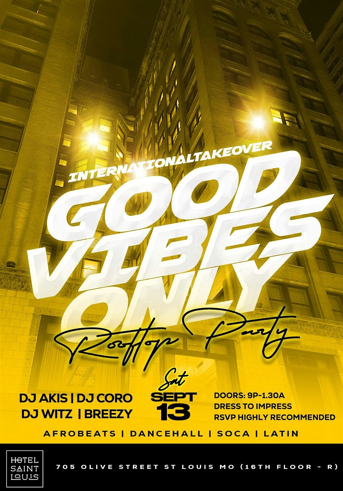 GOOD VIBES ONLY ROOFTOP PARTY, 13 September | Event in St. Louis | AllEvents