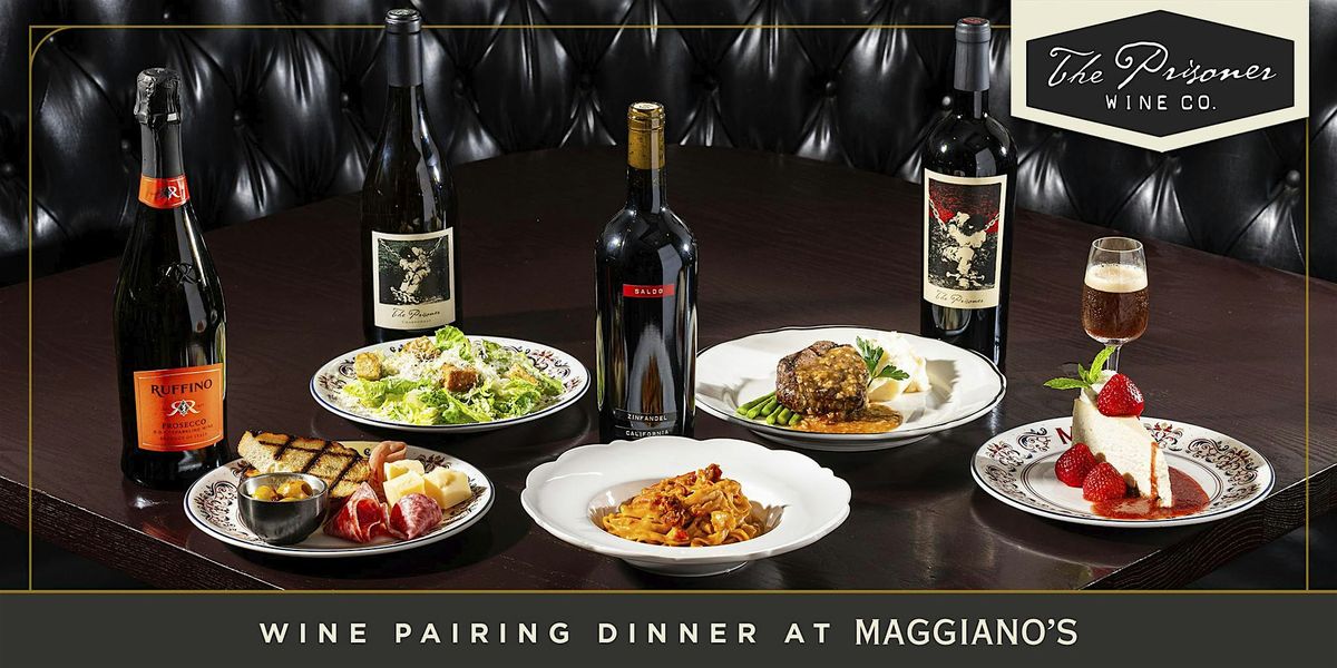 Maggiano's Hackensack Presents our Prisoner Wine Dinner, 22 August | Event in Hackensack | AllEvents