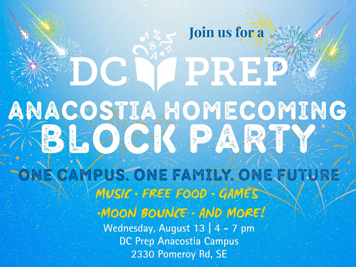DC Prep's Anacostia Homecoming Block Party, 13 August | Event in Washington | AllEvents