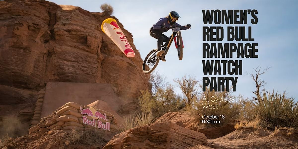 Women's Red Bull Rampage Watch Party at Cyclepath West, 16 October | Event in Portland | AllEvents