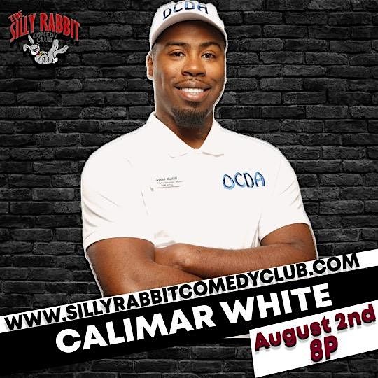 The Silly Rabbit Comedy Club Presents: Calimar White AKA “Agent Ratliff”, 2 August | Event in Baton Rouge
