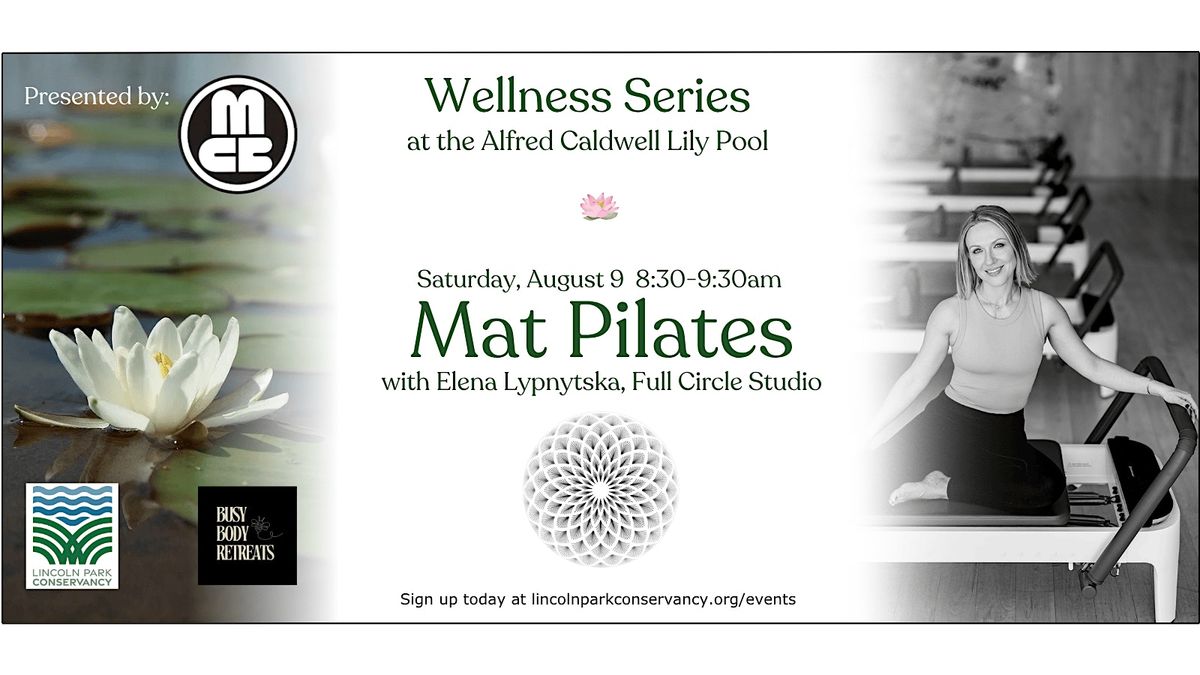 Mat Pilates  in the Lily Pool with Full Circle Pilates | Event in Chicago | AllEvents
