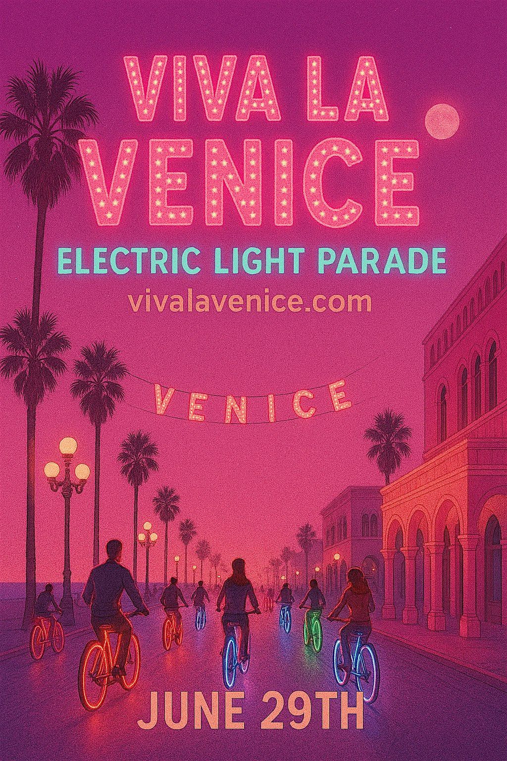 Viva La Venice x Venice Electric Light Parade, 29 June | Event in Los Angeles | AllEvents