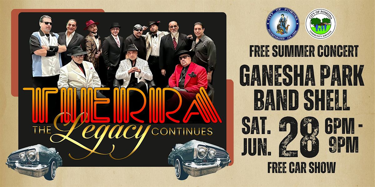 FREE Summer Concert: Tierra Legacy | City of Pomona, 28 June | Event in Pomona | AllEvents