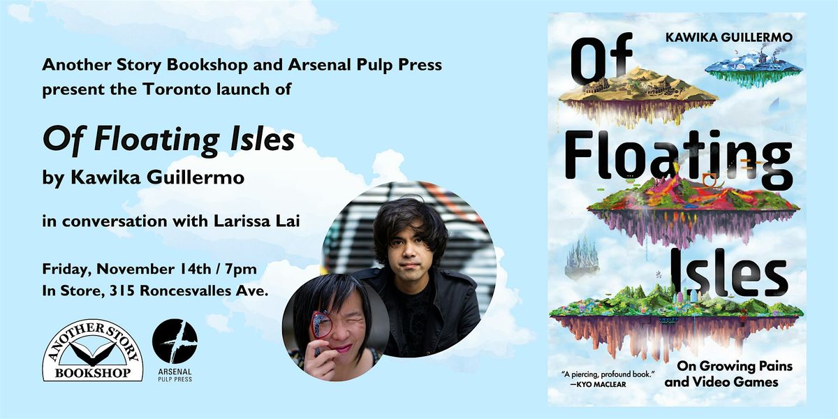 OF FLOATING ISLES - Kawika Guillermo (with Larissa Lai), 14 November | Event in Toronto | AllEvents