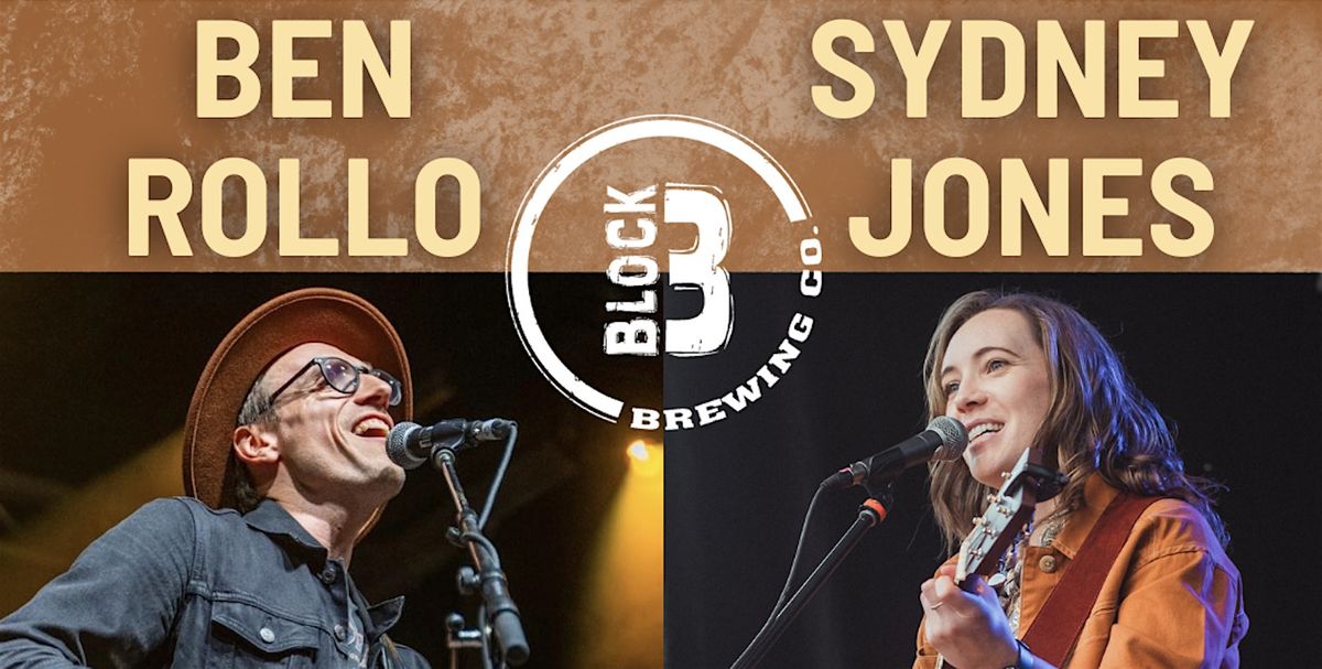 Ben Rollo & Sydney Jones @ Block Three Brewing, 16 August | Event in St. Jacobs | AllEvents