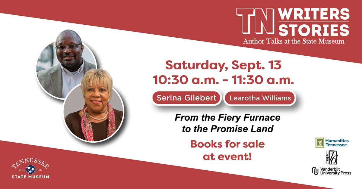 TN Writers | TN Stories: "From the Fiery Furnace to the Promise Land", 13 September | Event in nashville