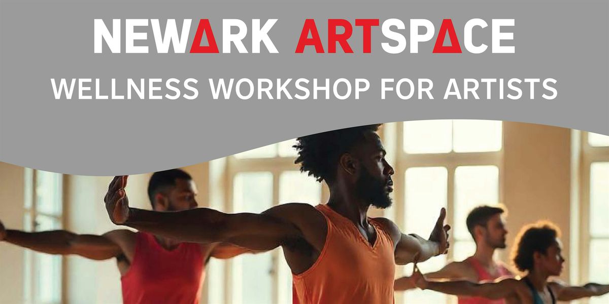 Wellness Workshop for Artists, 9 August | Event in Newark | AllEvents