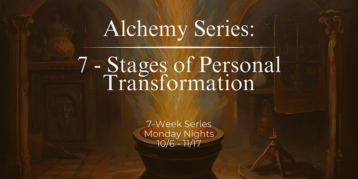 Alchemy Series:7- Stages of Personal Transformation~Guided Sound Meditation | Event in Denver | AllEvents