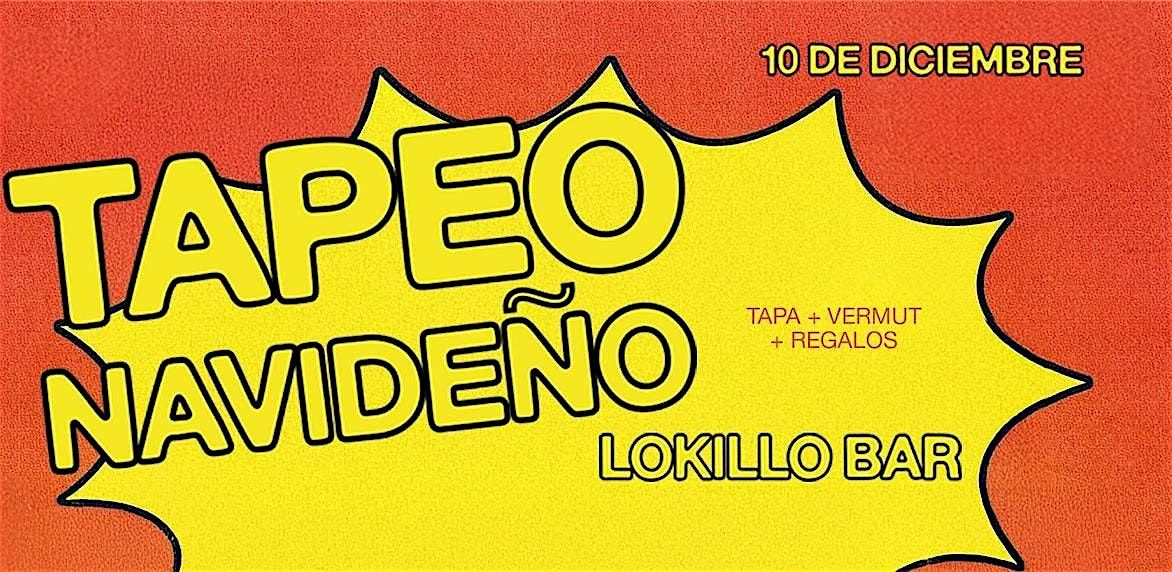 Tapeo Club Navideño @ Lokillo (Tapa + Caña), 10 December | Event in Barcelona | AllEvents