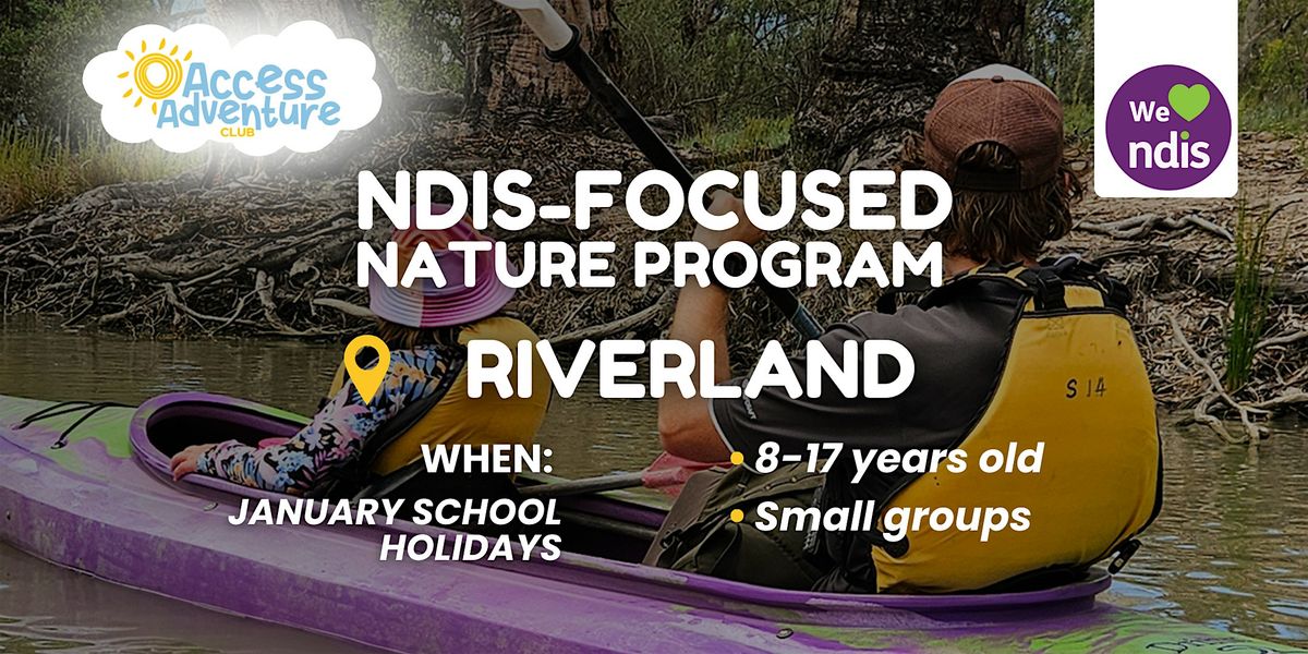 NDIS Accessible Adventure Program - Riverland - SA, 20 January | Event in Adelaide | AllEvents