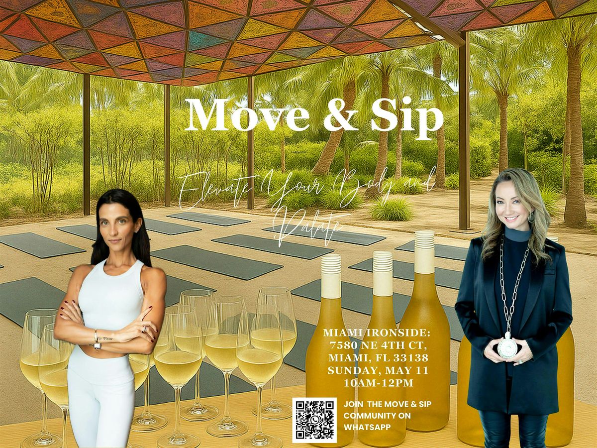 MOVE & SIP a Fitness and Wine Experience, 18 May | Event in Miami | AllEvents