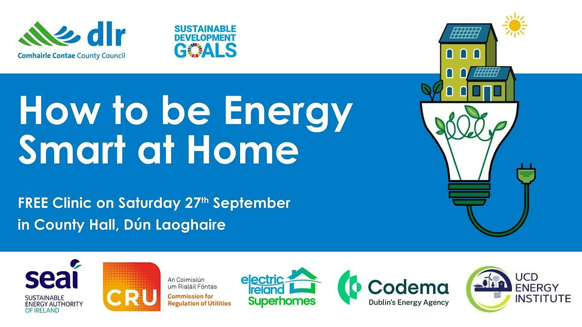 How to be Energy Smart at Home, 27 September | Event in Dún Laoghaire-Rathdown | AllEvents