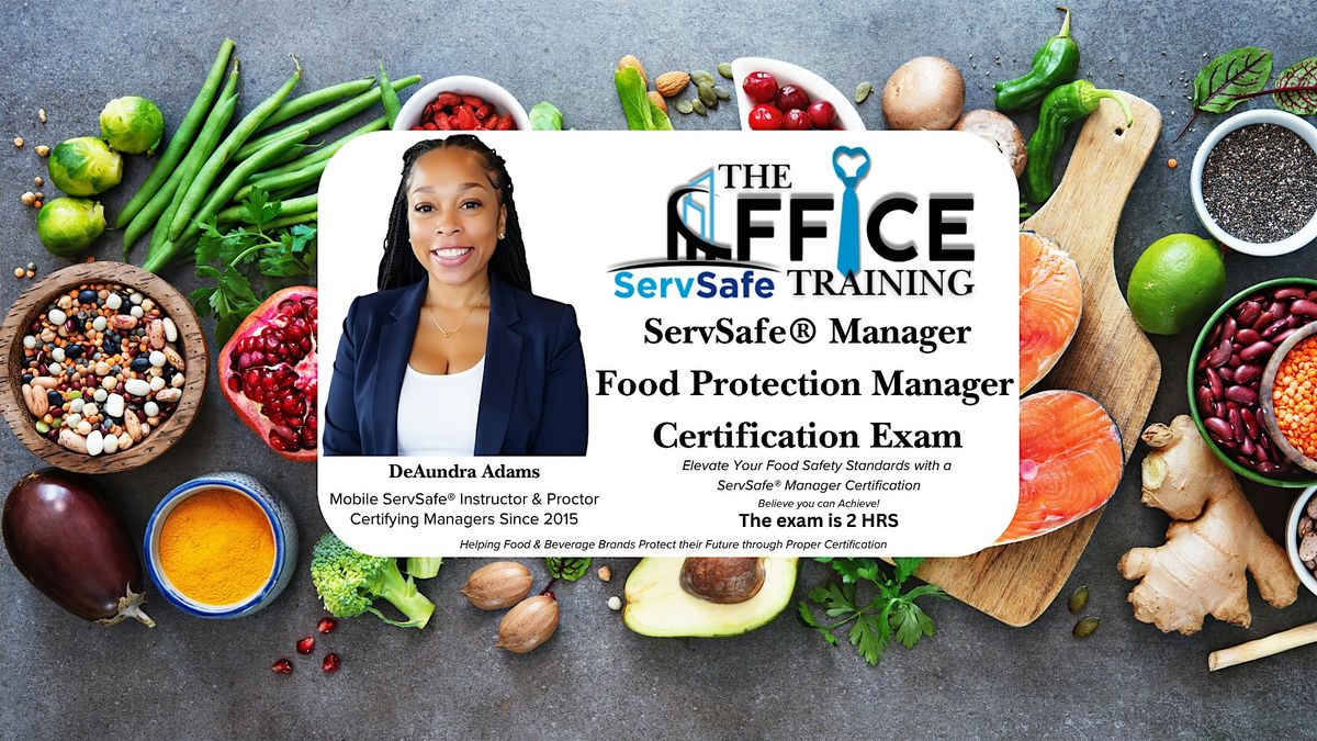 ServSafe® Food Protection Manager Certification – Exam Only! | Event in Gilbert | AllEvents