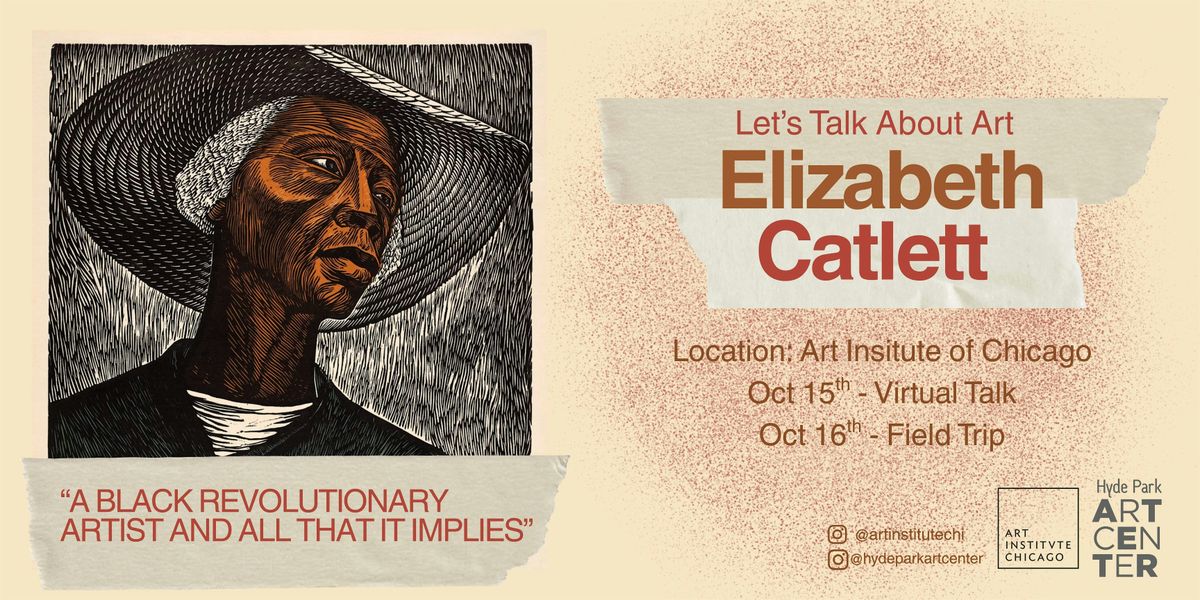 Let's Talk About Art: Elizabeth Catlett, 15 October | Event in Chicago | AllEvents
