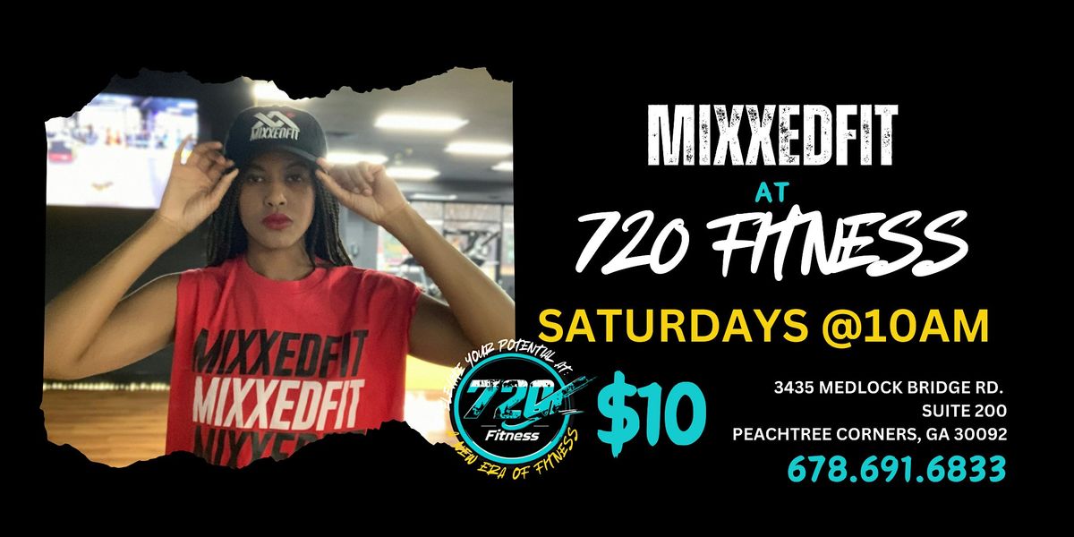 MIXXED FIT @720FITNESS | Event in Peachtree Corners | AllEvents