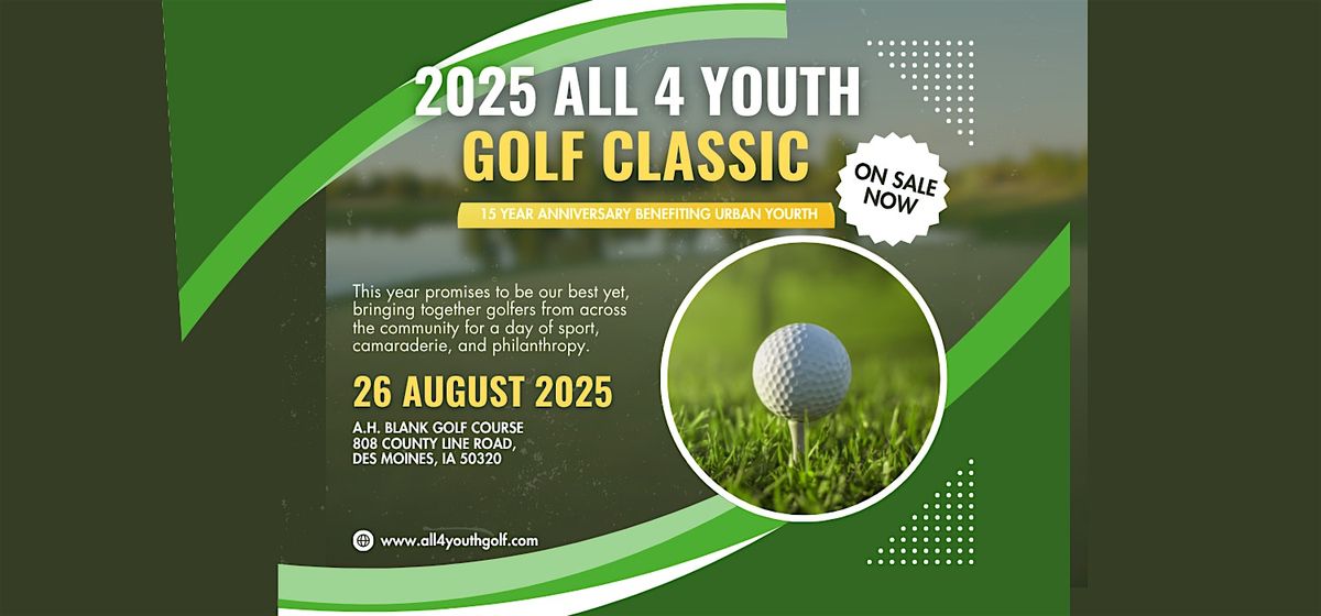 2025 All 4 Youth Golf Classic, 26 August | Event in Des Moines | AllEvents
