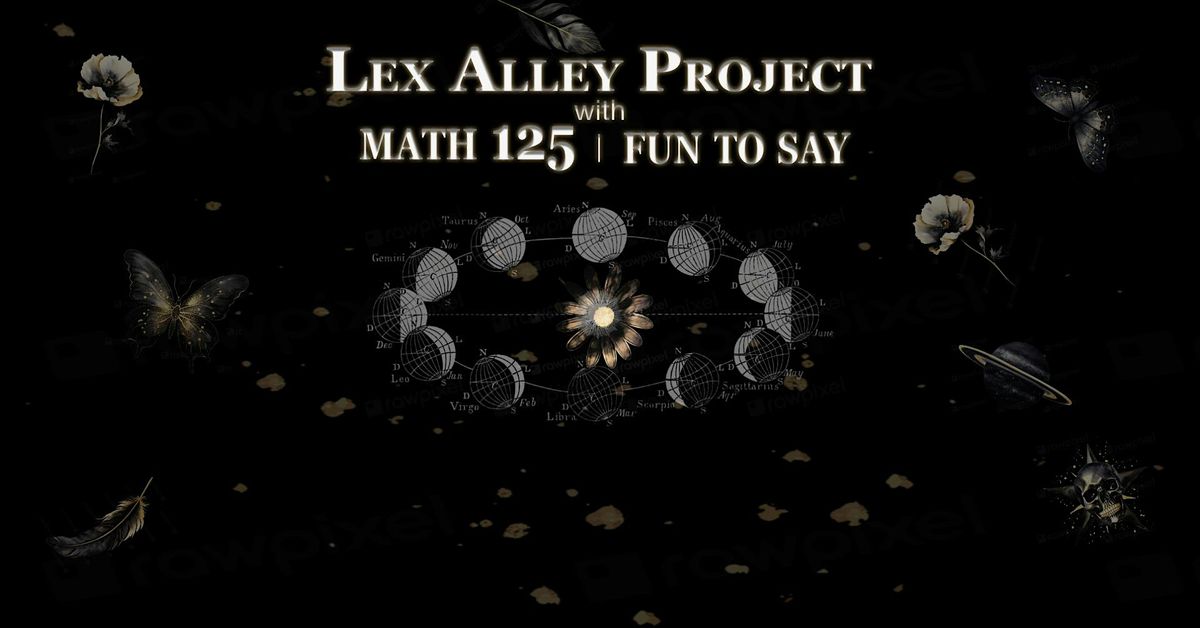 FREE ALT-INDIE SHOW--Lex Alley Project with Math 125 and Fun to Say, 27 June | Event in Des Plaines | AllEvents