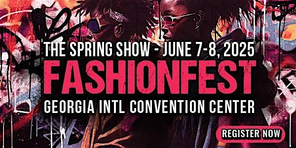 FASHIONFEST  2025 - A Streetwear & Fashion Festival-Exhibition, 7 June | Event in College Park | AllEvents