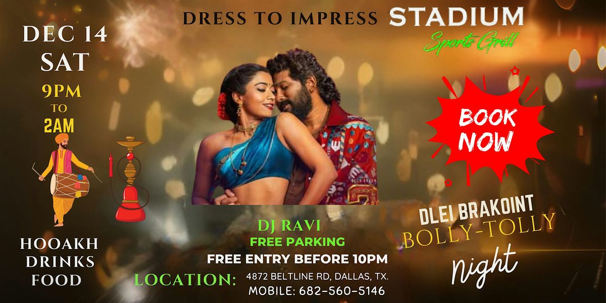 DESI DAARU BOLLY TOLLY NIGHT DALLAS Stadium Sports Grill Dallas 14 desi-daaru-bolly-tolly-night-dallas-stadium-sports-grill-dallas-14