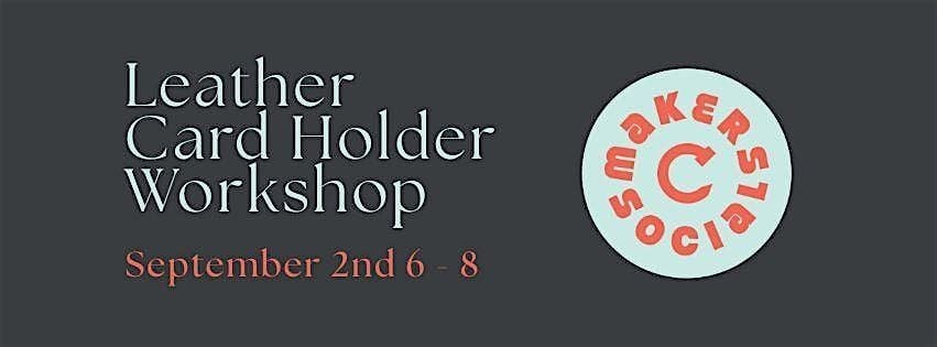 Strapped Leather Card Holder Workshop, 2 September | Event in Columbus | AllEvents