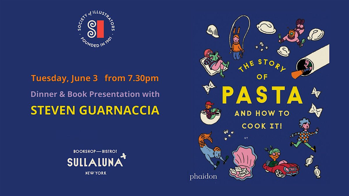 STEVEN GUARNACCIA: The Story of Pasta and How To Cook It!, 3 June | Event in New York | AllEvents