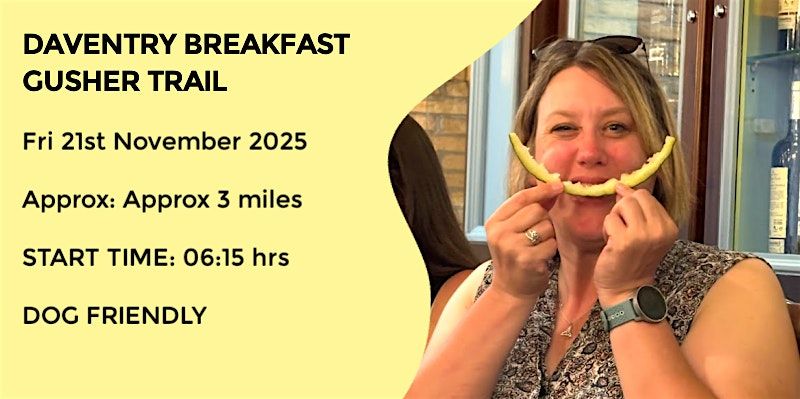DAVENTRY GUSHER TRAIL MM WALK | 3 MILES | EASY| NORTHANTS, 21 November | Event in Daventry | AllEvents