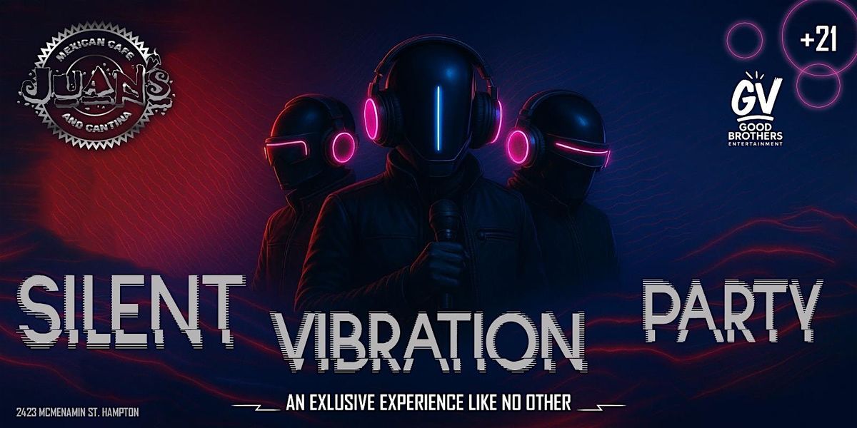 Silent Vibration Party, 13 July | Event in Hampton | AllEvents