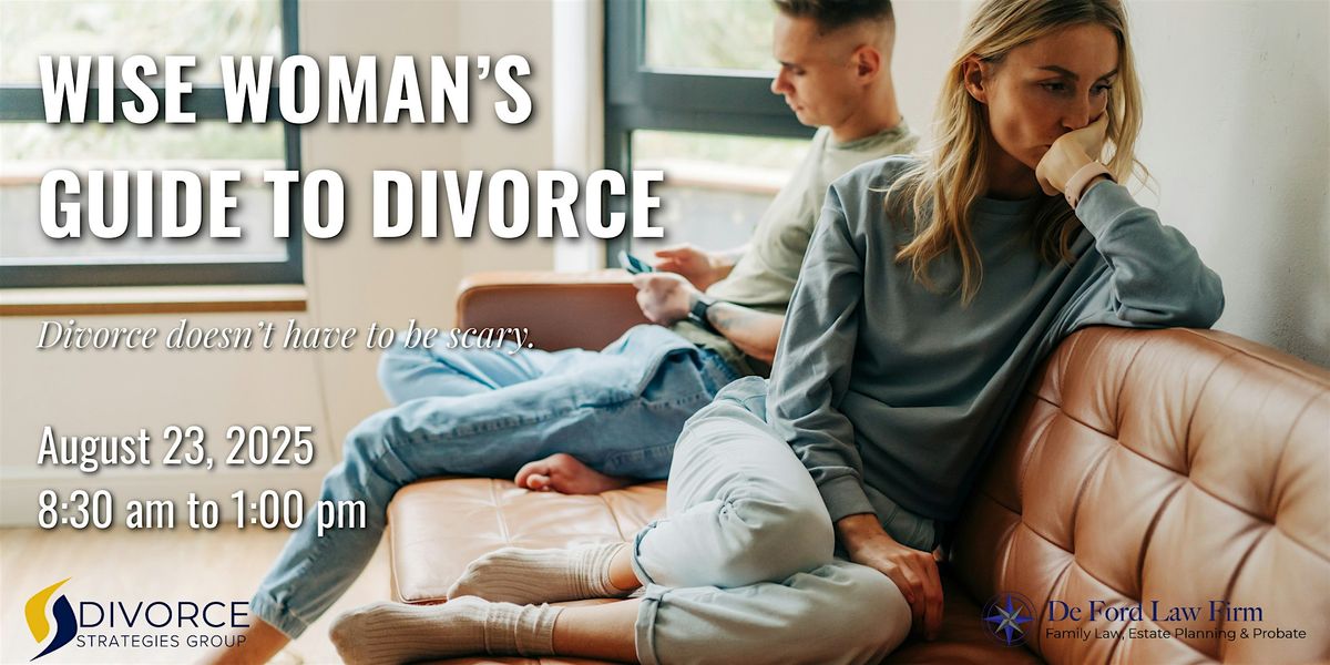 Copy of Wise Woman's Guide to Divorce, 23 August | Event in The Woodlands | AllEvents