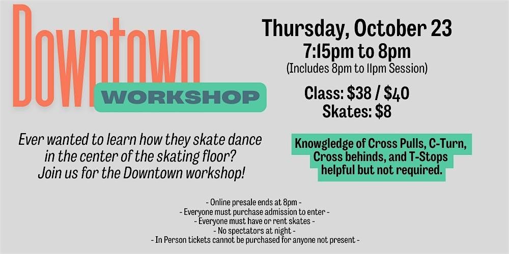 Downtown Skating Workshop includes 8-11pm public session, 23 October | Event in Glendale | AllEvents