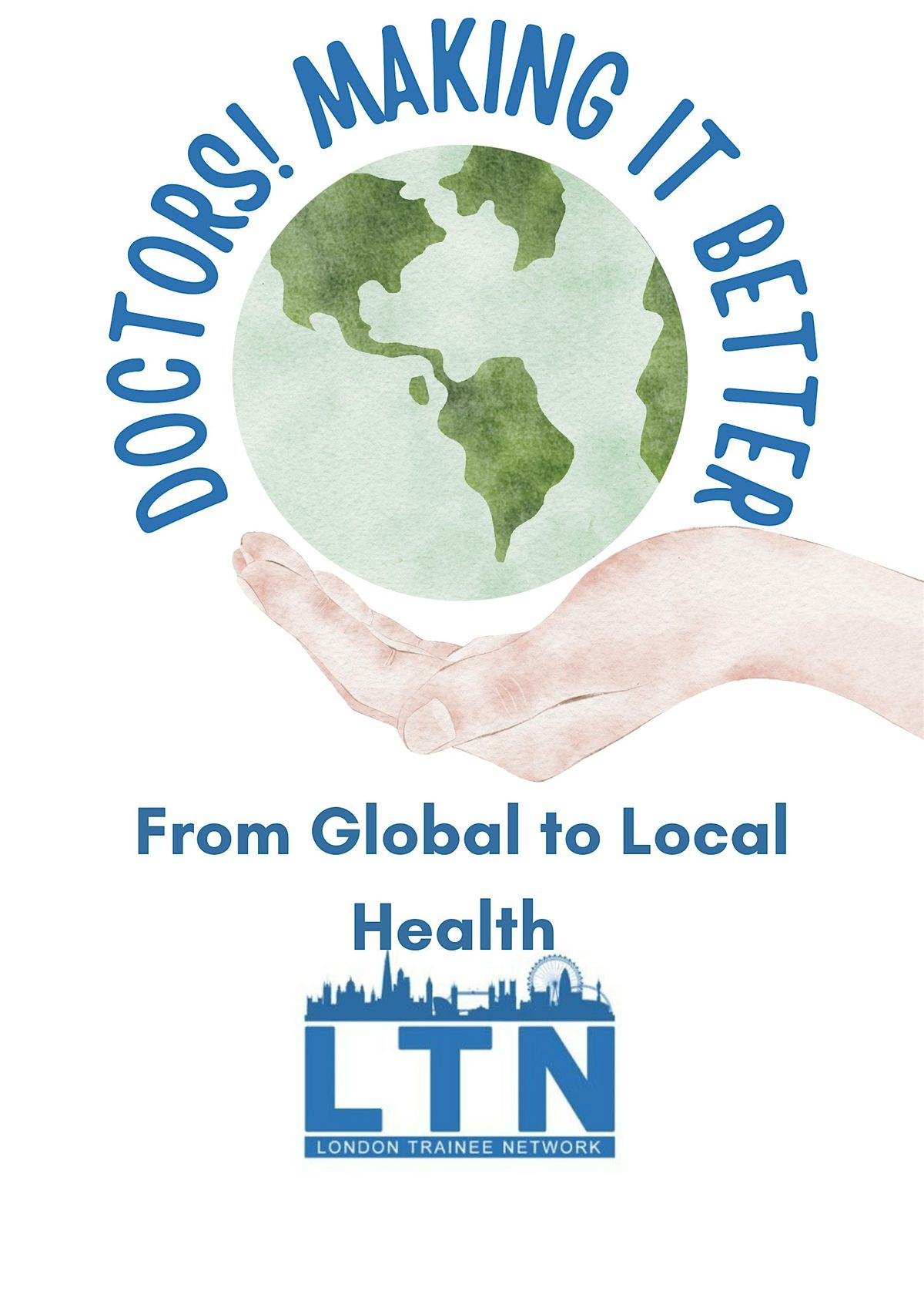 Doctors Making it Better: From Global to Local Health, 14 November | Event in London | AllEvents