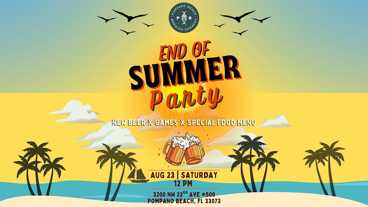 End of Summer Party at Pompano Beach Brewing Co, 23 August | Event in Pompano Beach | AllEvents
