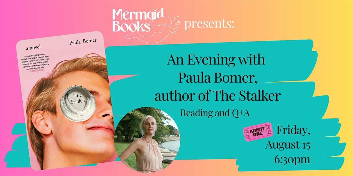 An Evening with Paula Bomer, Author of The Stalker, 15 August | Event in Milford | AllEvents