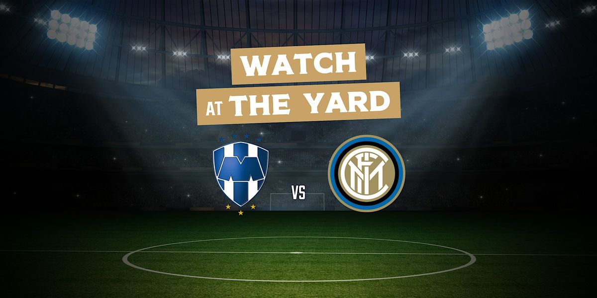 CF Monterrey v FC Internazionale Milano | FIFA Club World Cup 2025, 17 June | Event in Doral | AllEvents