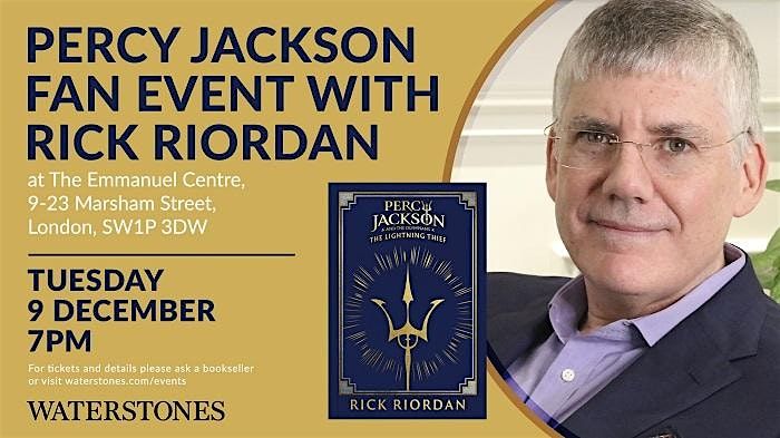 Percy Jackson Fan Event with Rick Riordan, 9 December | Event in London | AllEvents