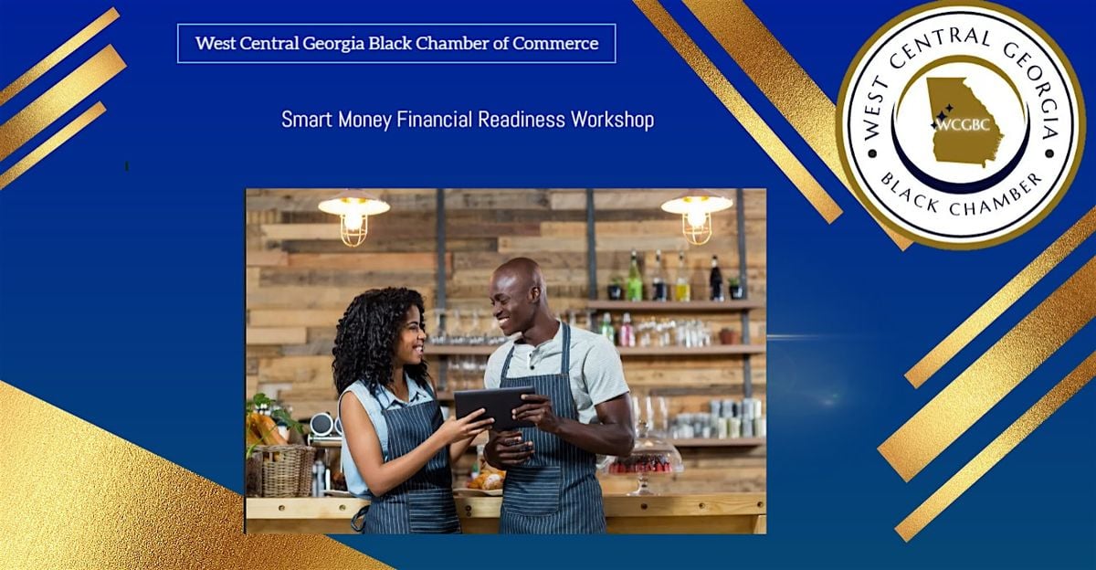 Smart Money Financial Readiness for Small Business Owners, 16 July | Event in LaGrange | AllEvents